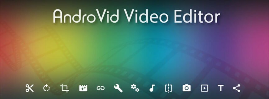 AndroVid Video Editor v6.7.3 APK + MOD [Patched/Mod Extra] [Latest]